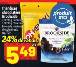 Metro FRIANDISES CHOCOLATÉES BROOKSIDE | BROOKSIDE, HERSHEY'S CHOCOLATE TREATS offer