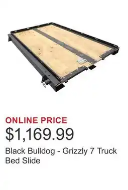 Costco Black Bulldog - Grizzly 7 Truck Bed Slide offer