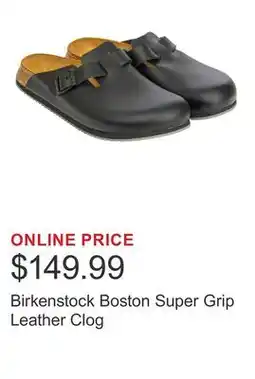 Costco Birkenstock Boston Super Grip Leather Clog offer