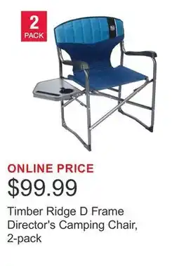 Costco Timber Ridge D Frame Director's Camping Chair, 2-pack offer
