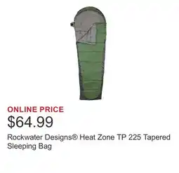 Costco Rockwater Designs Heat Zone TP 225 Tapered Sleeping Bag offer