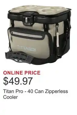 Costco Titan Pro - 40 Can Zipperless Cooler offer