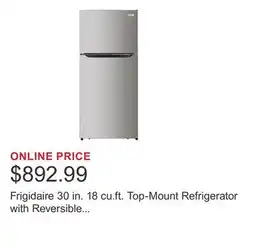 Costco Frigidaire 30 in. 18 cu.ft. Top-Mount Refrigerator with Reversible Door offer