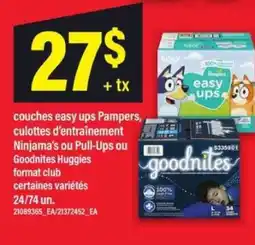 Maxi couches easy ups Pampers, culottes d'entraînement Ninjama's ou Pull-Ups ou Goodnites Huggies offer