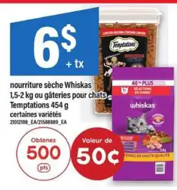 Maxi Whiskas nourriture sèche ou gâteries pour chats Temptations offer