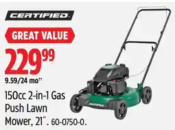 Canadian Tire Certified 150cc 2-in-1 Gas Push Lawn Mower offer