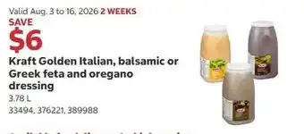 Kraft Golden Italian, balsamic or Greek feta and oregano dressing