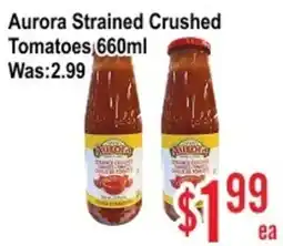 Skyland Foodmart Aurora Strained Crushed Tomatoes offer