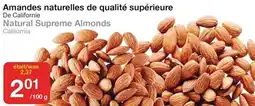 Bulk Barn Natural Supreme Almonds offer