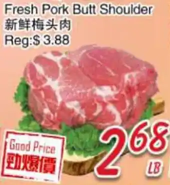 Foody Mart Fresh Pork Butt Shoulder offer