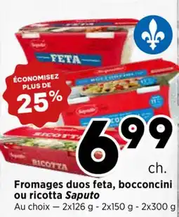Val-Mont Fromages duos feta, bocconcini ou ricotta Saputo offer