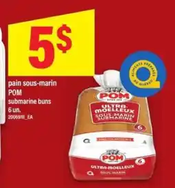 Maxi pain sous-marin POM offer