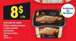 Maxi tartinades de salade Plaisirs Gastronomiques offer