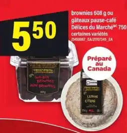 Maxi brownies 608 g ou gâteaux pause-café Délices du Marché offer