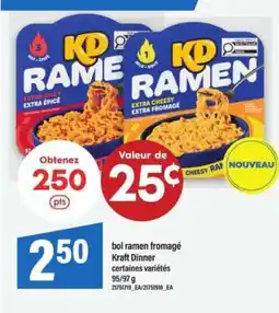 Maxi bol ramen fromagé Kraft Dinner offer