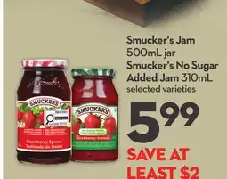 Longo's Smucker's Jam 500mL jar Smucker's No Sugar Added Jam 310mL offer