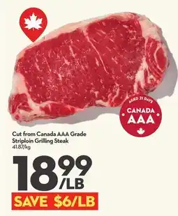 Longo's Cut from Canada AAA Grade Striploin Grilling Steak offer