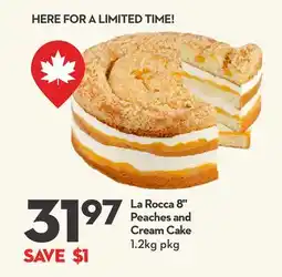 Longo's La Roca 8 Peaches and Cream Cake offer