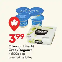 Longo's Oikos or Liberté Greek Yogourt offer