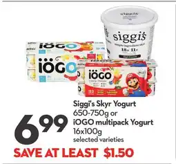 Longo's Siggi's Skyr Yogurt 650-750g or iOGO multipack Yogurt 16x100g offer