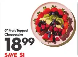 Longo's 6 Fruit Topped Cheesecake offer
