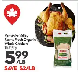 Longo's Yorkshire Valley Farms Fresh Organic Whole Chicken offer