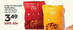 Longo's Longo's Cantina-Style Tortilla Chips offer