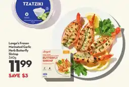 Longo's Longo's Frozen Marinated Garlic Herb Butterfly Shrimp offer