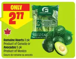 FreshCo Romaine Hearts 3 pk Product of Canada or Avocados 5 pk Product of Mexico offer
