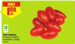 FreshCo Roma Tomatoes Product of Ontario, Canada No. 1, 3.73/Kg offer