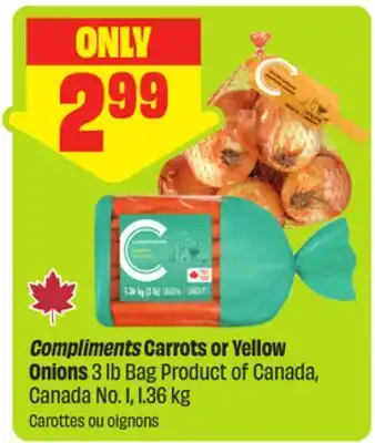 FreshCo Compliments Carrots or Yellow Onions 3 lb Bag Product of Canada, Canada No. 1 offer
