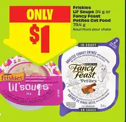 FreshCo Friskies Lil' Soups 34 g or Fancy Feast 79.4 g offer
