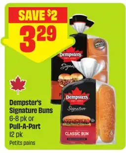 FreshCo Dempster's Signature Buns 6-8 pk or Pull-A-Part 12 pk offer