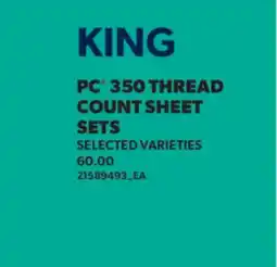 Real Canadian Superstore PC 350 THREAD COUNT SHEET SETS offer