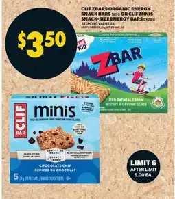Real Canadian Superstore CLIF ZBARS ORGANIC ENERGY SNACK BARS 180 G OR CLIF MINIS SNACK-SIZE ENERGY BARS offer
