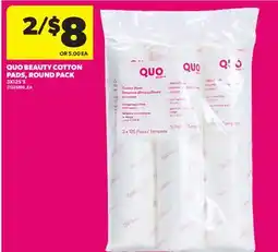 Real Canadian Superstore QUO BEAUTY COTTON PADS, ROUND PACK, 3X125'S offer