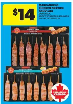 Real Canadian Superstore MARCANGELO CHICKEN OR PORK SOUVLAKI, 480/640 G offer
