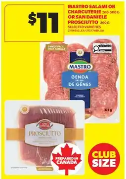 Real Canadian Superstore MASTRO SALAMI OR CHARCUTERIE, 200-500 G OR SAN DANIELE PROSCIUTTO, 200 G offer
