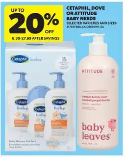 Real Canadian Superstore CETAPHIL, DOVE OR ATTITUDE BABY NEEDS offer