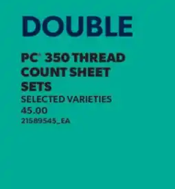 Real Canadian Superstore PC 350 THREAD COUNT SHEET SETS offer