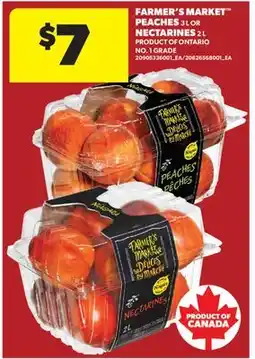 Real Canadian Superstore FARMER'S MARKET PEACHES 3 L OR NECTARINES 2 L offer