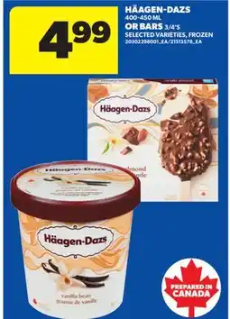 Real Canadian Superstore HÄAGEN-DAZS, 400-450 ML OR BARS, 3/4'S offer