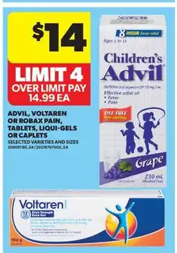 Real Canadian Superstore ADVIL, VOLTAREN OR ROBAX PAIN, TABLETS, LIQUI-GELS OR CAPLETS offer