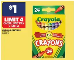 Real Canadian Superstore CRAYOLA CRAYONS, 24 COUNT offer