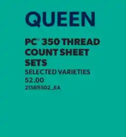 Real Canadian Superstore QUEEN PC 350 THREAD COUNT SHEET SETS offer