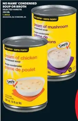Real Canadian Superstore NO NAME CONDENSED SOUP OR BROTH offer