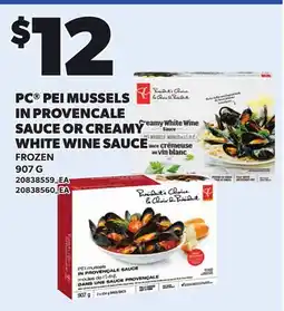Loblaws PC PEI MUSSELS IN PROVENCAL SAUCE OR CREAMY WHITE WINE SAUCE offer