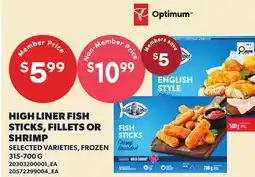 Loblaws HIGH LINER FISH STICKS, FILLETS OR SHRIMP offer