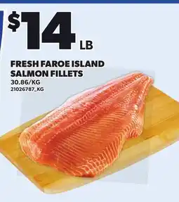 Loblaws FRESH FAROE ISLAND SALMON FILLETS offer