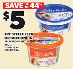 Loblaws TRE STELLE FETA OR BOCCONCINI offer